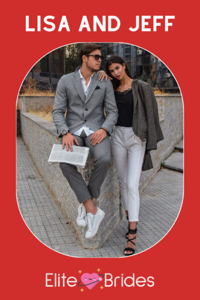 Lisa and Jeff dating success story